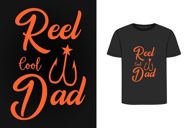 Reel cool dad retro vintage t shirt design