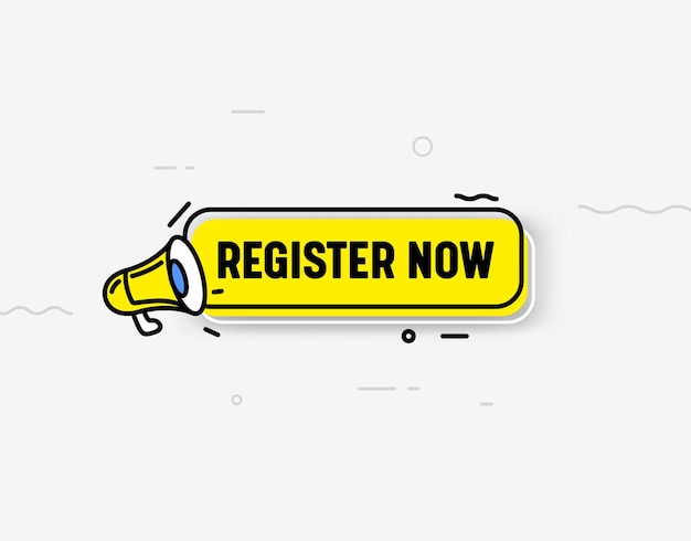 Register Now Isolated Icon or Banner, Yellow Megaphone, Speech Bubble and Abstract Elements. Trendy Style Registration Button Ui Design Element for Web Site, Subscribe, Membership. Vector Illustration