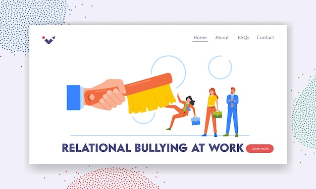 Relational Bullying at Work Landing Page Template Downsnizing Dismissal or Reduction Company Personnel