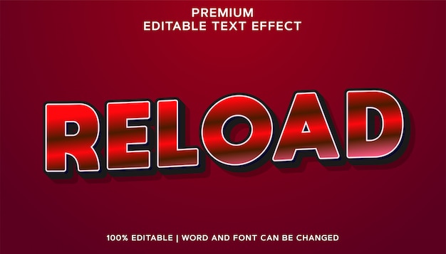 Reload - Editable Text Effect Style