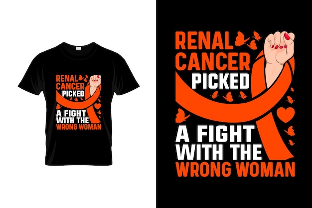 Renal cancer TShirt Design or Renal cancer poster Design Renal cancer Quotes Renal cancer Typogr