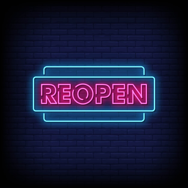 Reopen Neon Signs Style Text  