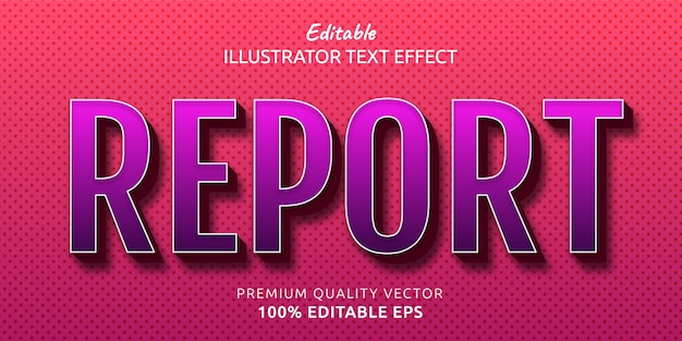 Report Editable  Text Style Effect