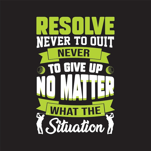 resolve_never_to_out_no_matter