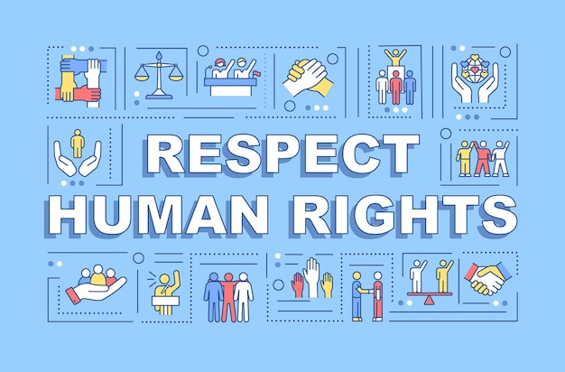 Respect human rights word concepts banner. Social equality.