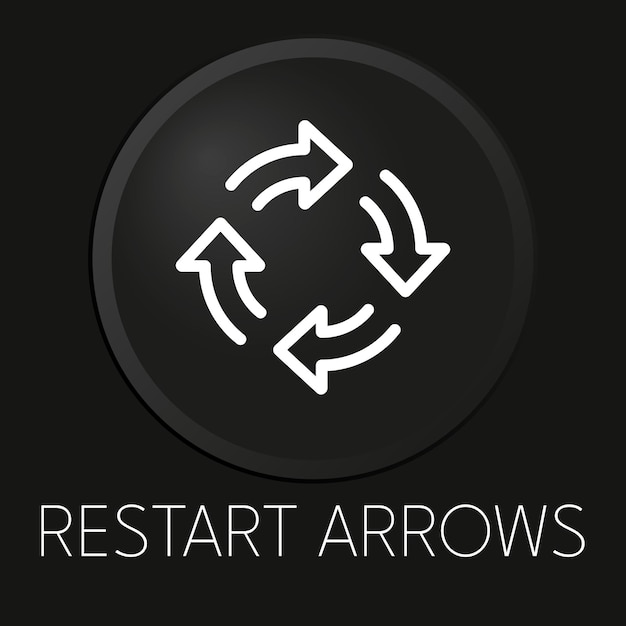 Restart arrows minimal vector line icon on 3D button isolated on black background Premium Vector