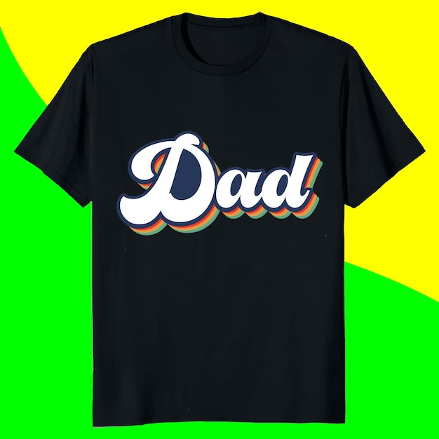 RETRO DAD T SHIRT DESIGN