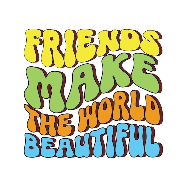 Retro Friendship Svg Png Bundle Groovy Friends Svg Best Friends Svg Friendship svg Funny friends