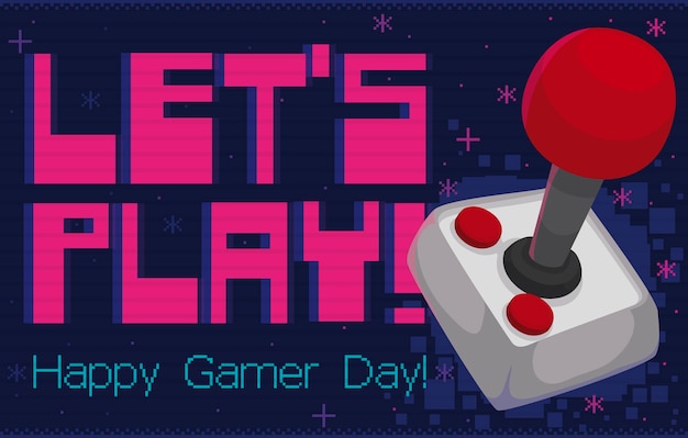 Retro joystick with pixelated greeting inviting you to celebrate the Gamer Day