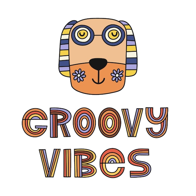 Retro stylized nursery poster Groovy Vibes Vector illustration