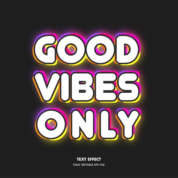 Retro text effect Good Vibes Only