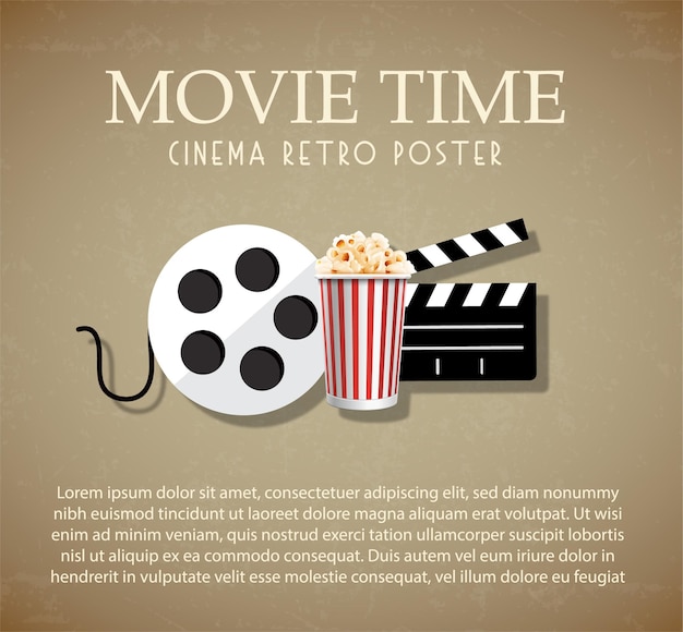 Retro Vector cinema concept movie time poster with popcorn bowl film strip and clapperboard.