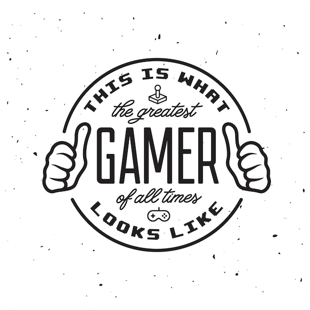 Retro video games badge logo. Greatest gamer text.