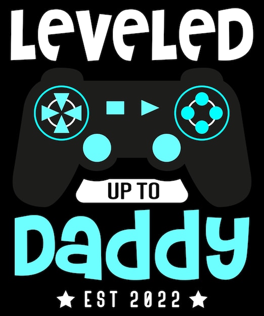 Retro vintage fathers day tshirt design leveled up to Gaming Dad tshirt design