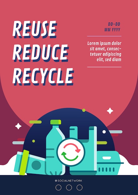 Reuse reduce recycle campaign poster layout