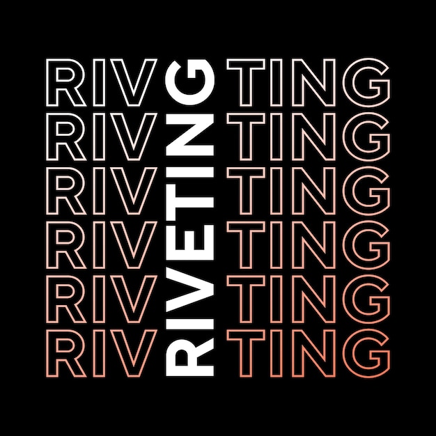 Riveting book related word text effect typography t-shirt design