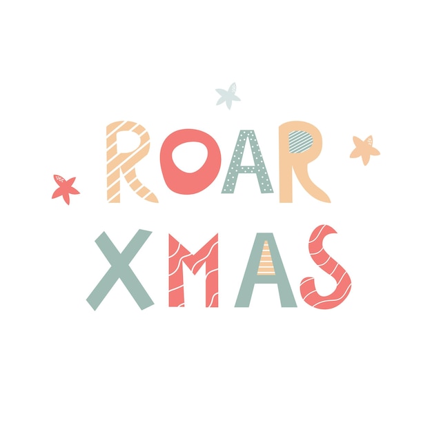 Roar Christmas hand drawn letters dino holiday