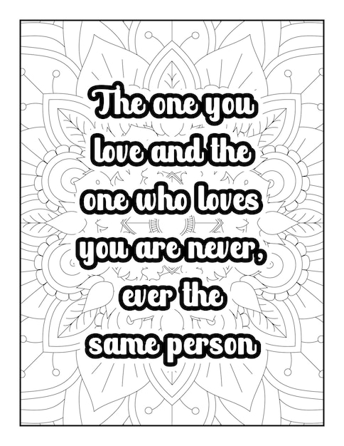 Romantic coloring page for adults. Motivational quotes. Inspirational quotes. Love Quotes. Heart