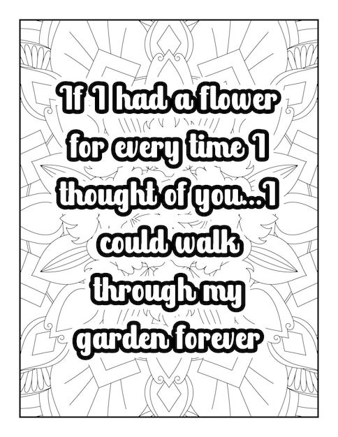 Romantic coloring page for adults. Motivational quotes. Inspirational quotes. Love Quotes. Heart