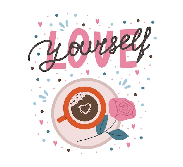 Romantic lettering with coffee and rose