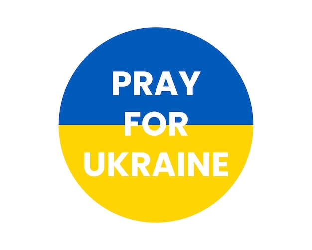 Round badge with text pray for Ukraine Save Ukraine concept Applicable for banners stickers badges Grunge style flag of Ukraine Vector illustration