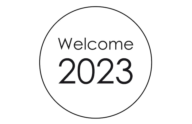 Round welcome 2023 sign on a white background