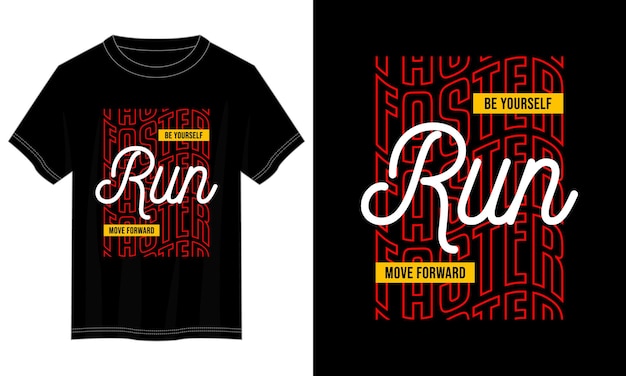 run faster typography t-shirt design for print