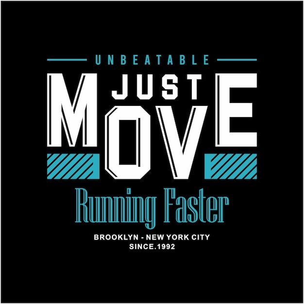 Running faster typographic designs for premium vector t shirts and wall murals ready print