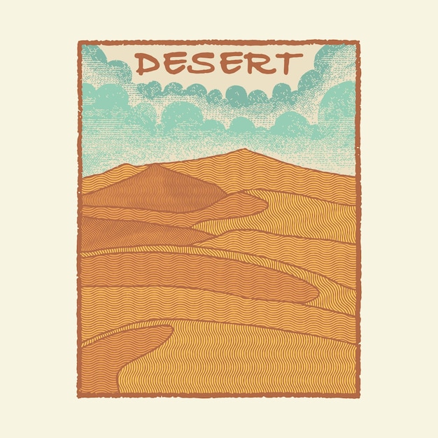 Vector sahara illustration desert graphic sand design landscape t shirt vintage drawing