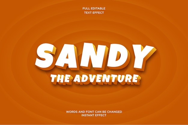 Sandy The Adventure Editable Text Effect