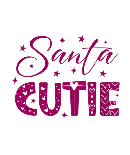 santa cutie Christmas T-Shirt, Christmas Typography T-Shirt, Santa T-shirt Design, Christmas