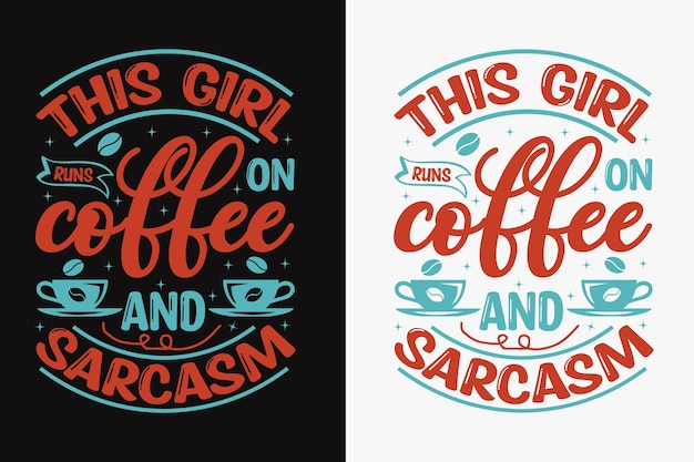 Sarcastic SVG Typography t-shirt Design,  Hand-drawn lettering phrase, Stickers, Templates, Mugs. Ve