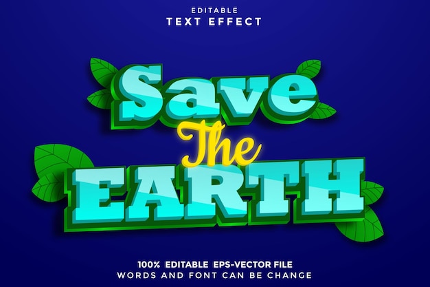 Save The Earth Editable Text Effect 3D Modern Style