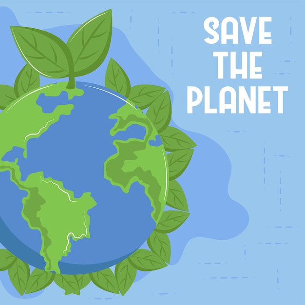 Save the planet