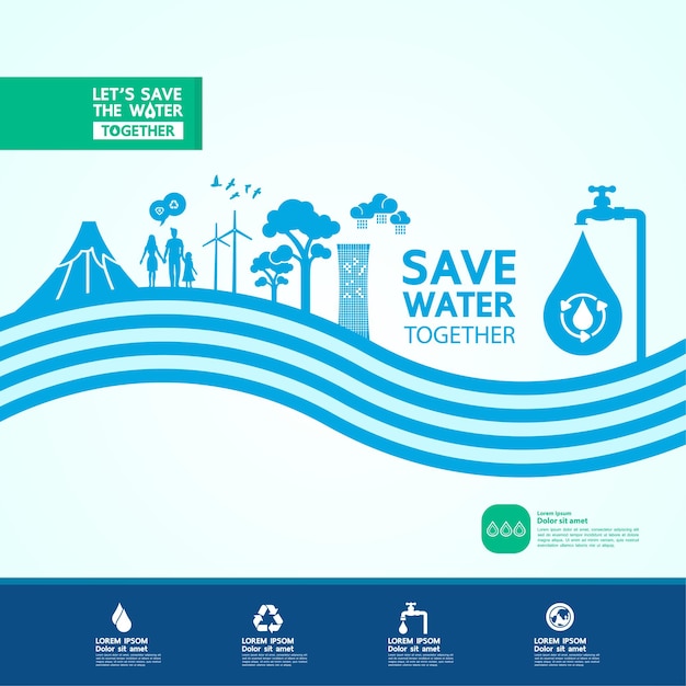 Save the water for green ecology world vector illustration