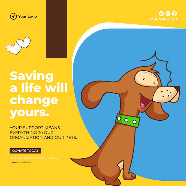 Saving a life will change yours banner design template