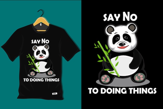 Say No to Doing Things T Shirt Design