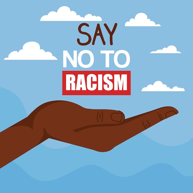 Say no to racism, with hand receiving, black lives matter concept illustration design