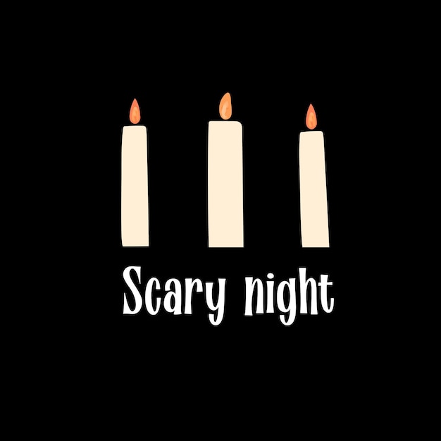 Scary night text with candles illustration on black background