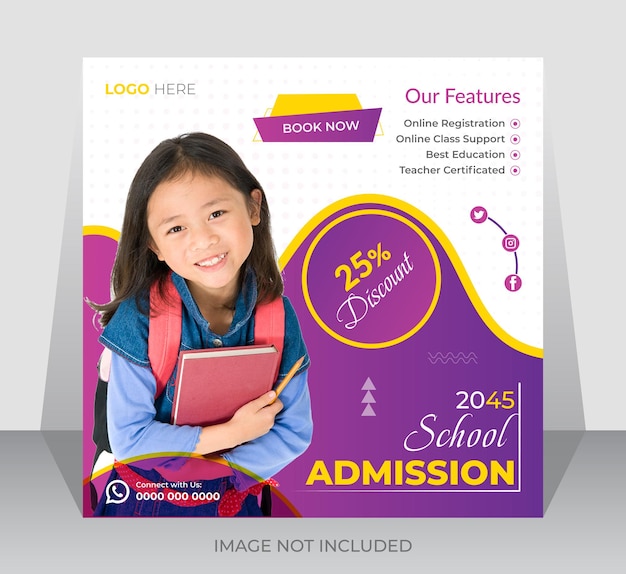 School admission banner or social media Instagram post design template