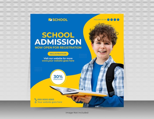 School admission social media post template or school promotion post banner