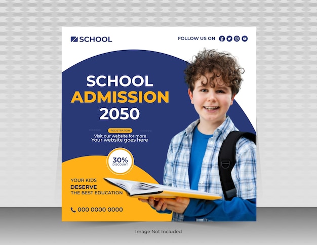 School admission social media post template or school promotion post banner