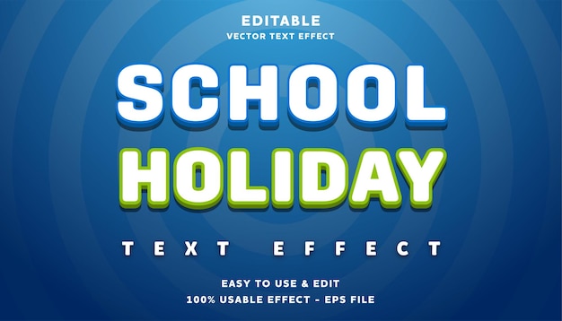 school holiday editable text effect with modern and simple style