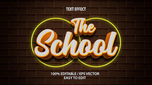 The School text effect Premium Vector