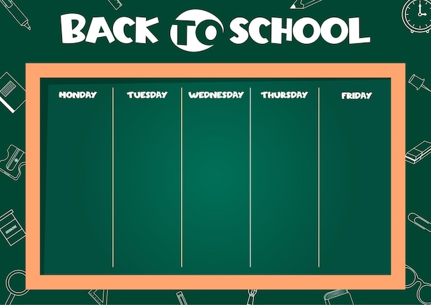 School timetable for kids with days of the week on the blackboard School supplies in lineart style on the background Weekly planner Schedule design template