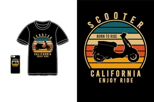 Scooter california enjoy ride,t-shirt merchandise siluet mockup typography