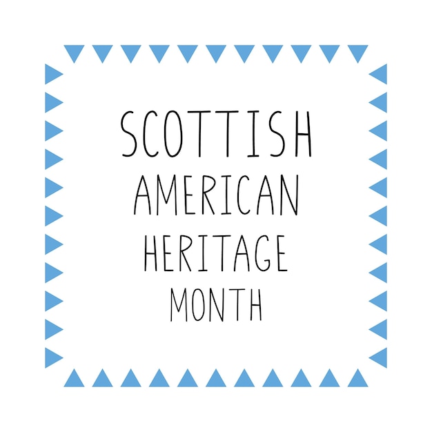 Scottish American heritage month concept