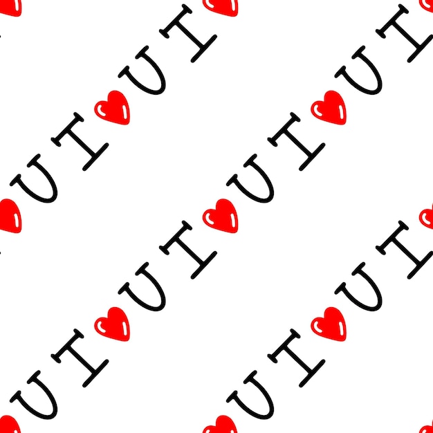 Seamless pattern with inscription I love you