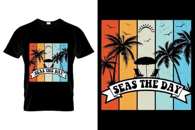 Seas the day Summer tshirt design Best for fashion graphics tshirt Pro Vector