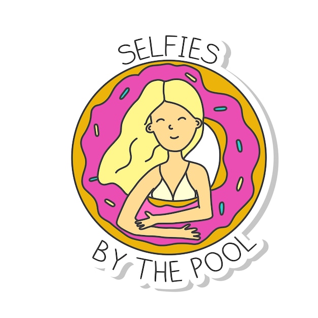 Selfies by the Pool Girl in the Pool with a Life Buoy in the Form of a Donut Sticker Phrase Lettering Holiday